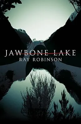 E-Book (epub) Jawbone Lake von Ray Robinson