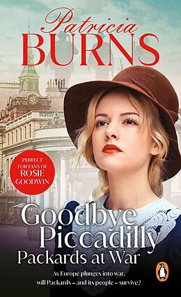 eBook (epub) Goodbye Piccadilly de Patricia Burns