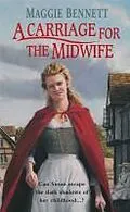 E-Book (epub) A Carriage For The Midwife von Maggie Bennett