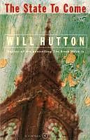 E-Book (epub) The State To Come von Will Hutton