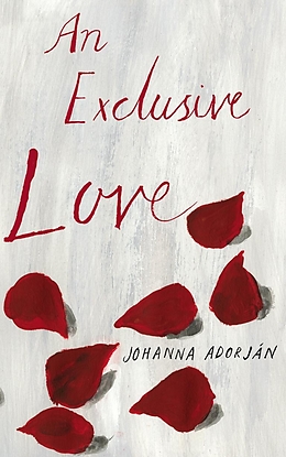 E-Book (epub) An Exclusive Love von Johanna Adorján