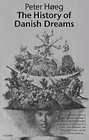 E-Book (epub) The History Of Danish Dreams von Peter Høeg