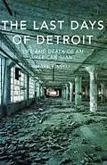E-Book (epub) The Last Days of Detroit von Mark Binelli