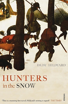 E-Book (epub) Hunters in the Snow von Daisy Hildyard