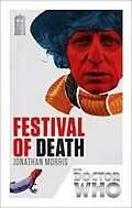 E-Book (epub) Doctor Who: Festival of Death von Jonathan Morris