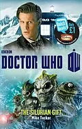 E-Book (epub) Doctor Who: The Silurian Gift von Mike Tucker