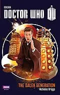 E-Book (epub) Doctor Who: The Dalek Generation von Nicholas Briggs