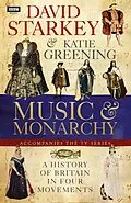 E-Book (epub) David Starkey's Music and Monarchy von David Starkey
