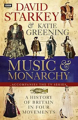 E-Book (epub) David Starkey's Music and Monarchy von David Starkey