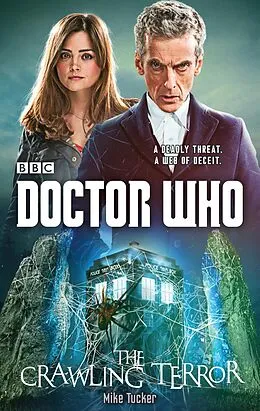 E-Book (epub) Doctor Who: The Crawling Terror (12th Doctor novel) von Mike Tucker