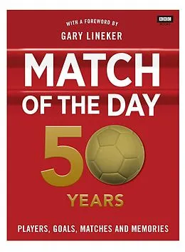 E-Book (epub) Match of the Day: 50 Years of Football von Nick Constable