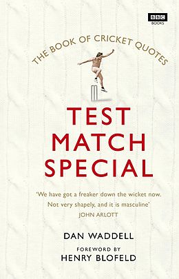E-Book (epub) Test Match Special Book of Cricket Quotes von Dan Waddell