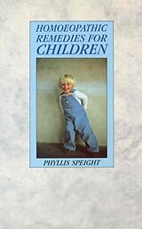 eBook (epub) Homoeopathic Remedies For Children de Phyllis Speight