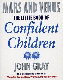 eBook (epub) Little Book Of Confident Children de John Gray