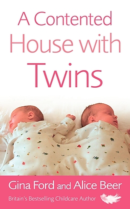 eBook (epub) A Contented House with Twins de Alice Beer, Gina Ford