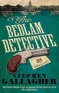 E-Book (epub) The Bedlam Detective von Stephen Gallagher
