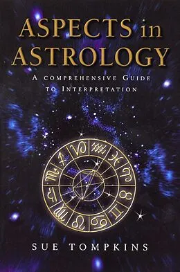 E-Book (epub) Aspects In Astrology von Sue Tompkins