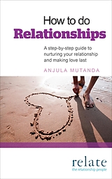 eBook (epub) How to do Relationships de Anjula Mutanda