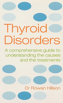 E-Book (epub) Thyroid Disorders von Rowan Hillson