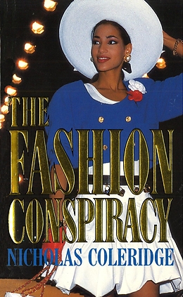 eBook (epub) The Fashion Conspiracy de Nicholas Coleridge