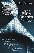 E-Book (epub) Fifty Shades Trilogy: Fifty Shades of Grey / Fifty Shades Darker / Fifty Shades Freed von E L James
