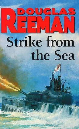 E-Book (epub) Strike From The Sea von Douglas Reeman