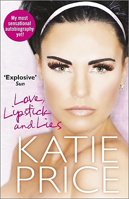 eBook (epub) Love, Lipstick and Lies de Katie Price