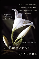 eBook (epub) The Emperor Of Scent de Chandler Burr