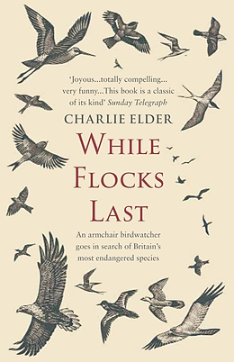 eBook (epub) While Flocks Last de Charlie Elder