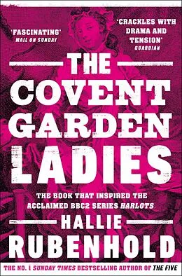 E-Book (epub) The Covent Garden Ladies von Hallie Rubenhold
