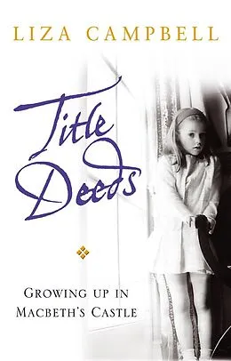 E-Book (epub) Title Deeds von Liza Campbell