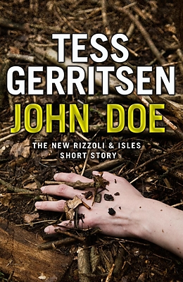 E-Book (epub) John Doe (A Rizzoli and Isles short story) von Tess Gerritsen