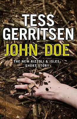 E-Book (epub) John Doe (A Rizzoli and Isles short story) von Tess Gerritsen