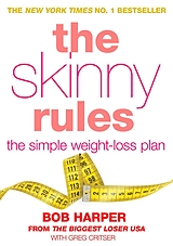 eBook (epub) The Skinny Rules de Bob Harper, Greg Critser