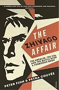 E-Book (epub) The Zhivago Affair von Peter Finn, Petra Couvee
