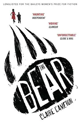 E-Book (epub) The Bear von Claire Cameron