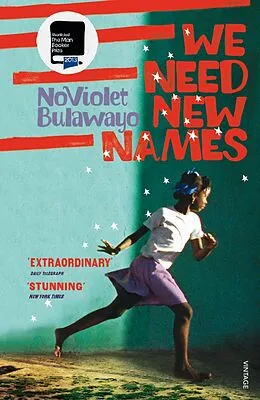 E-Book (epub) We Need New Names von NoViolet Bulawayo
