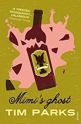 E-Book (epub) Mimi's Ghost von Tim Parks