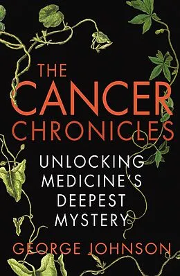 E-Book (epub) The Cancer Chronicles von George Johnson