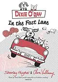 E-Book (epub) Dixie O'Day: In The Fast Lane von Shirley Hughes