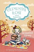 E-Book (epub) Clementine Rose and the Treasure Box von Jacqueline Harvey