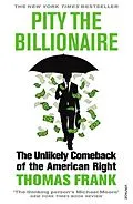 E-Book (epub) Pity the Billionaire von Thomas Frank