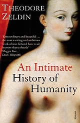 eBook (epub) An Intimate History Of Humanity de Theodore Zeldin