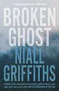 E-Book (epub) Broken Ghost von Niall Griffiths