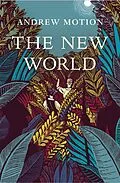 E-Book (epub) New World von Andrew Motion