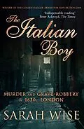 E-Book (epub) The Italian Boy von Sarah Wise