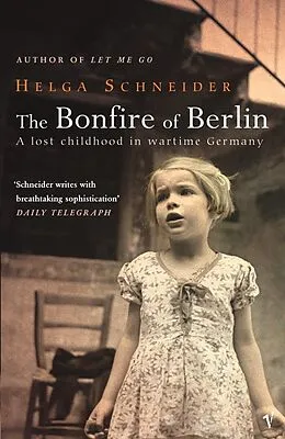 E-Book (epub) Bonfire Of Berlin von Helga Schneider