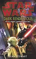 E-Book (epub) Star Wars: Dark Rendezvous von Sean Stewart