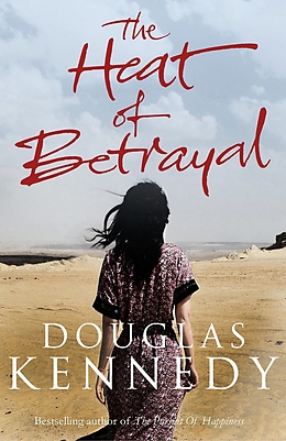 eBook (epub) Heat of Betrayal de Douglas Kennedy
