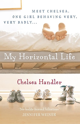 eBook (epub) My Horizontal Life de Chelsea Handler